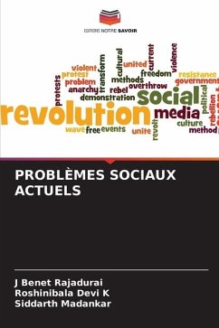 PROBLÈMES SOCIAUX ACTUELS - Rajadurai, J Benet;Devi K, Roshinibala;Madankar, Siddarth