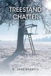 TREESTAND CHATTER - Bild 1