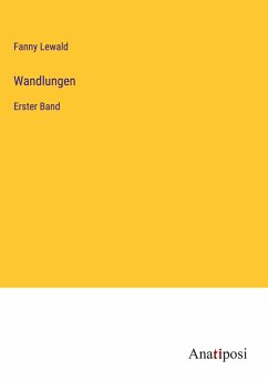 Wandlungen - Lewald, Fanny