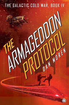 The Armageddon Protocol (eBook, ePUB) - Moren, Dan