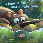 A Bear, a Fish, and a Fishy Wish (eBook, ePUB)