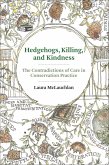 Hedgehogs, Killing, and Kindness (eBook, ePUB)