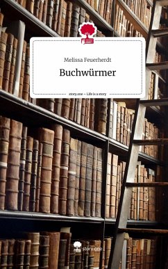 Cover Buchwürmer. Life is a Story - story.one