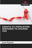KADUTU ZS POPULATION RESPONSE TO HIV/AIDS CDV