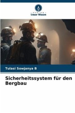 Cover Sicherheitssystem für den Bergbau