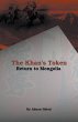 The Khan's Token - Return to Mongolia - Bild 1