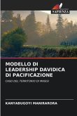 MODELLO DI LEADERSHIP DAVIDICA DI PACIFICAZIONE