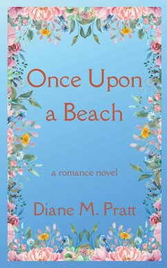 Once Upon a Beach - Pratt, Diane M.