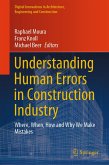 Understanding Human Errors in Construction Industry (eBook, PDF)