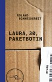 Laura, 30, Paketbotin (eBook, PDF)