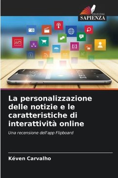 La personalizzazione delle notizie e le caratteristiche di interattività online - Carvalho, Kéven