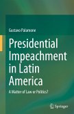 Presidential Impeachment in Latin America