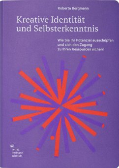 Kreative Identität und Selbsterkenntnis - Bergmann, Roberta