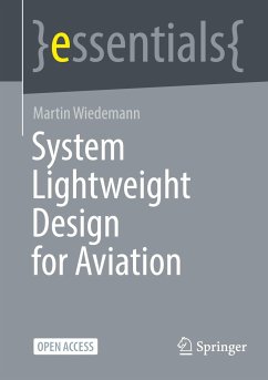 System Lightweight Design for Aviation - Wiedemann, Martin