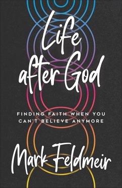 Life after God (eBook, ePUB) - Feldmeir, Mark