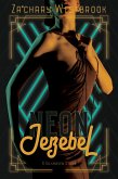 Neon Jezebel (eBook, ePUB)