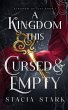 A Kingdom This Cursed and Empty - Bild 1