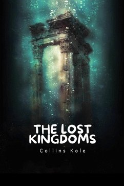The Lost Kingdoms - Collins, Kole
