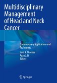 Multidisciplinary Management of Head and Neck Cancer