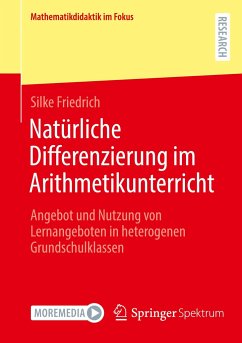 Natürliche Differenzierung im Arithmetikunterricht - Friedrich, Silke