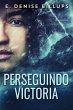 Perseguindo Victoria - Bild 1