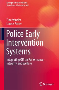 Police Early Intervention Systems - Prenzler, Tim;Porter, Louise