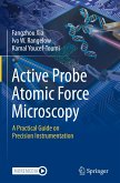 Active Probe Atomic Force Microscopy