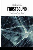 Frostbound: The Winter's Reach Saga