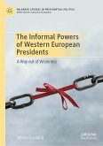 The Informal Powers of Western European Presidents (eBook, PDF)