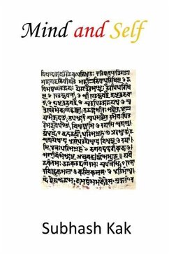 Mind and Self: Patanjali's Yoga Sutra and Modern Science - Kak, Subhash