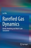 Rarefied Gas Dynamics