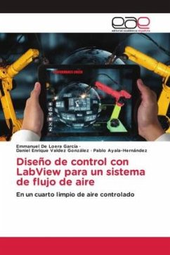 Diseño de control con LabView para un sistema de flujo de aire - García, Emmanuel De Loera;González, Daniel Enrique Valdez;Ayala-Hernández, Pablo