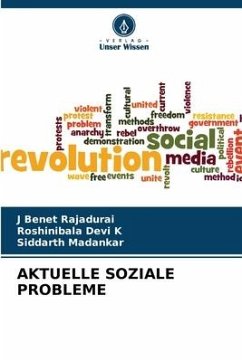 AKTUELLE SOZIALE PROBLEME - Rajadurai, J Benet;Devi K, Roshinibala;Madankar, Siddarth