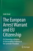 The European Arrest Warrant and EU Citizenship