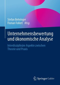 Unternehmensbewertung und ökonomische Analyse (eBook, PDF)