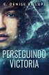 Perseguindo Victoria - Bild 1