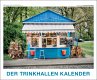 DER TRINKHALLEN KALENDER - Trinkhallen... - Bild 1