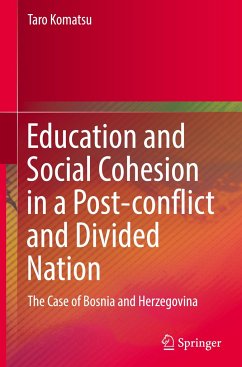 Education and Social Cohesion in a Post-conflict and Divided Nation - Komatsu, Taro