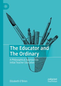 The Educator and The Ordinary (eBook, PDF) - O'Brien, Elizabeth
