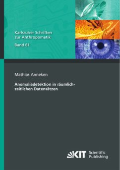 Anomaliedetektion in räumlich-zeitlichen Datensätzen - Anneken, Mathias
