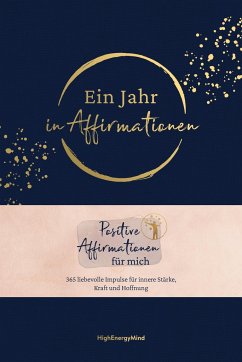 Ein Jahr in Affirmationen - Hausser, Philipp;HighEnergyMind