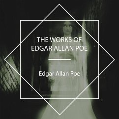 The Works of Edgar Allan Poe (MP3-Download) - Poe, Edgar Allan