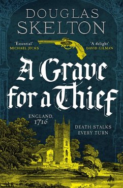 A Grave for a Thief (eBook, ePUB) - Skelton, Douglas