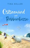 Ostseewind und Robbenküsse (eBook, ePUB)