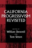 California Progressivism Revisited (eBook, ePUB)