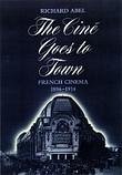 The Cine Goes to Town (eBook, ePUB) The Cine Goes to Town (eBook, ePUB)