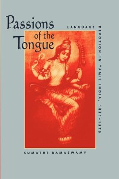 Passions of the Tongue (eBook, ePUB) - Ramaswamy, Sumathi