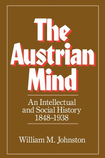 The Austrian Mind (eBook, ePUB) The Austrian Mind (eBook, ePUB)
