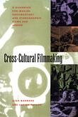 Cross-Cultural Filmmaking (eBook, ePUB) Cross-Cultural Filmmaking (eBook, ePUB)