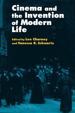 Cinema and the Invention of Modern Life (eBook, ePUB)